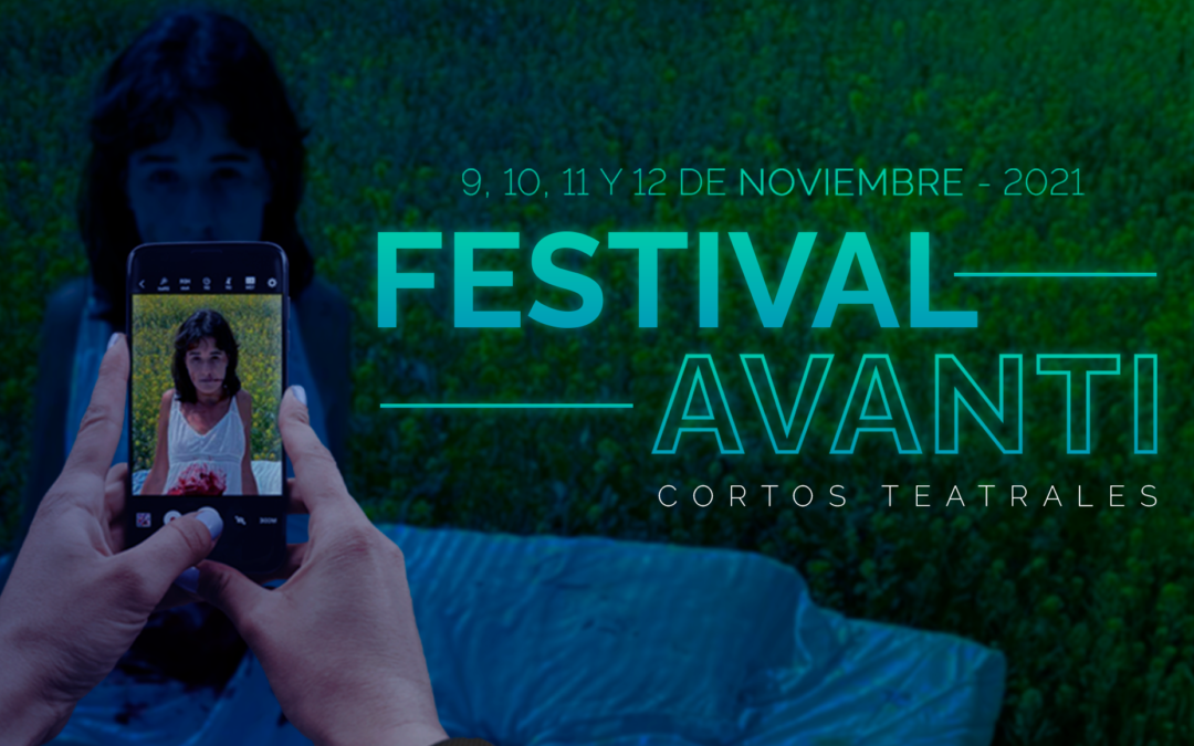Últimas semanas para participar en el Festival de Cortometrajes AVANTI 2021 (Online)
