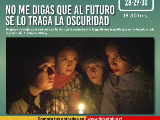No me digas que al futuro se lo traga la oscuridad